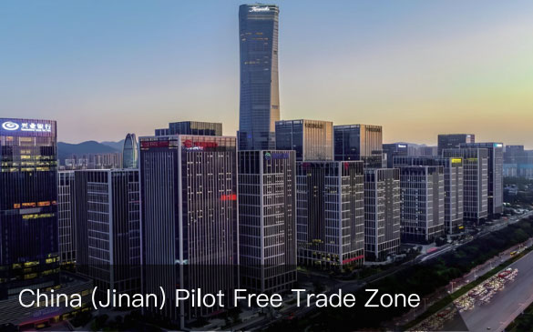 China (Jinan) Pilot Free Trade Zone